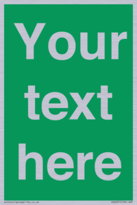 Custom Safe Condition: Blank (green) sign